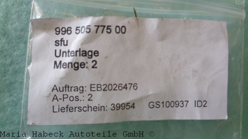 Unterlage Prallrohr 964/993/996/997/Boxster   996 505 775 00 Unterlage Prallrohr 964/993/996/997/Boxster   996 505 775 00