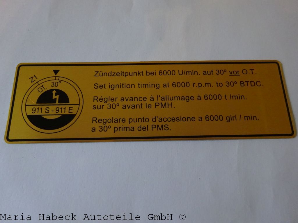 JP engine compartment sticker ignition timing / Lima Porsche 911 E/S year 69-71 JP engine compartment sticker ignition timing / Lima Porsche 911 E/S year 69-71