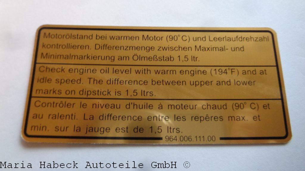 JP engine compartment sticker engine oil level Porsche 964 / 993 96400611100